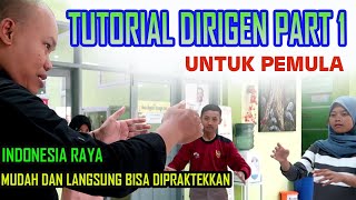 TUTORIAL DIRIGEN Indonesia Raya PART 1 #tutorialdirigenindonesiaraya #tutorialdirigen