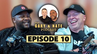 The Gary and Nate EP 10