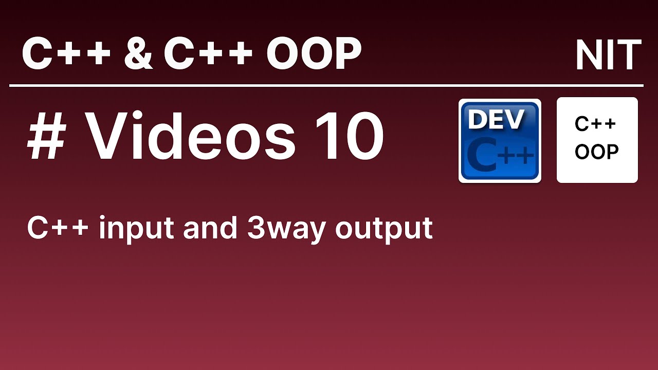 10 C++ input and output 3 way - YouTube