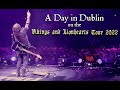 A Day in Dublin on the Vikings and Lionhearts Tour 2022