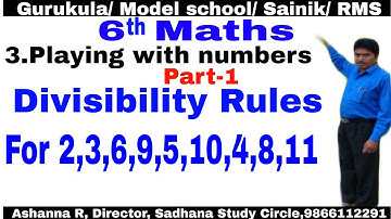 Playing with numbers | Part-1 | Divisibility Rules | 6th class | Chapter3 | Maths | SCERT | #Ashanna