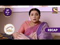 Indiawaali Maa | इंडियावाली माँ | Ep 26 & Ep 27 | RECAP