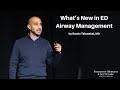 Whats new in ed airway management  the em  acute care course