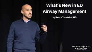 What’s New in ED Airway Management | The EM & Acute Care Course