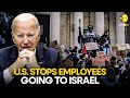 US restricts travel for employees in Israel amid fears of Iranian attack | WION Originals
