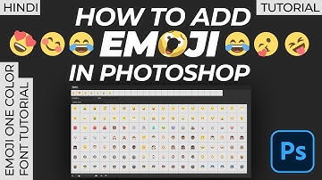 How to Add Emojis in Photoshop | Emoji One Color Font Tutorial | Photoshop HINDI Tutorial