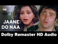 Jaane do naa paas aao na 1080p  saagar songs  rishi kapoor  dimple kapadia sexy song