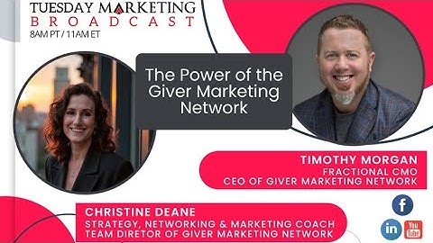 Tuesday Marketing Broadcast: The Value of the Giver Marketing Network
