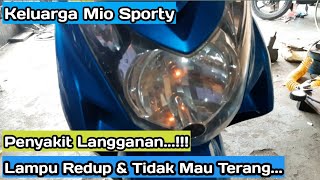 Penyebab lampu mio sporty redup