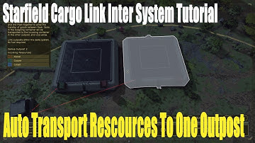 Starfield, Cargo Link Inter System Tutorial, Auto Transport Rescources To One Outpost