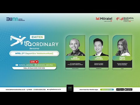 Menjanjikan! Prospek MTEL di 2023 ini! - Emiten DXtraordinary E16