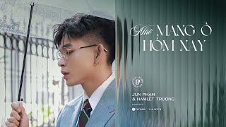 Jun Phạm x Hamlet Trương | 'NHỚ MANG Ô HÔM NAY' (Official MV) - EP An Ủi