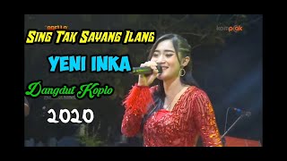 YENI INKA Sing Tak Sayang ilang Full bass 2020
