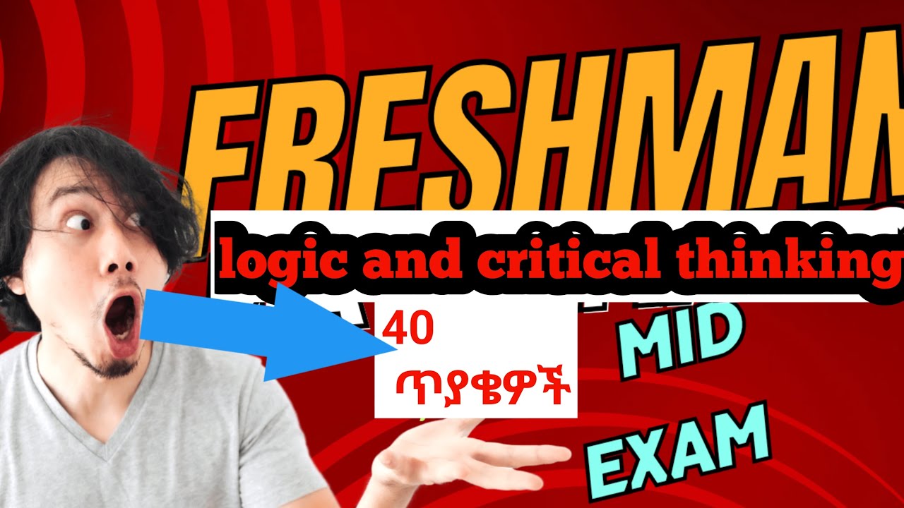 Logic and critical thinking mid exam - #logicandcrticalthinking - YouTube