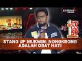 PECAH! Stand Up Mukmin Sebut Nongkrong itu Obat Hati dan Bagian dari Ibadah :  SHOW 2 SUCI 12