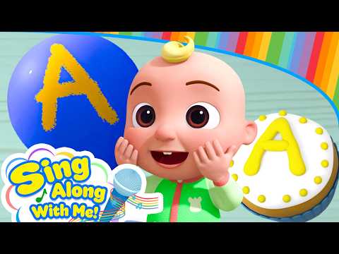 ABC! 🔤Cupcake Frosting & Balloon Adventure! | Sing Along With Me! | Kids Songs