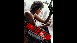 Protector - Official Trailer
