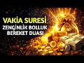 Vakıa Suresi | Rızık, Bereket ve Zenginlik Duası - Bolluk Ayetleri