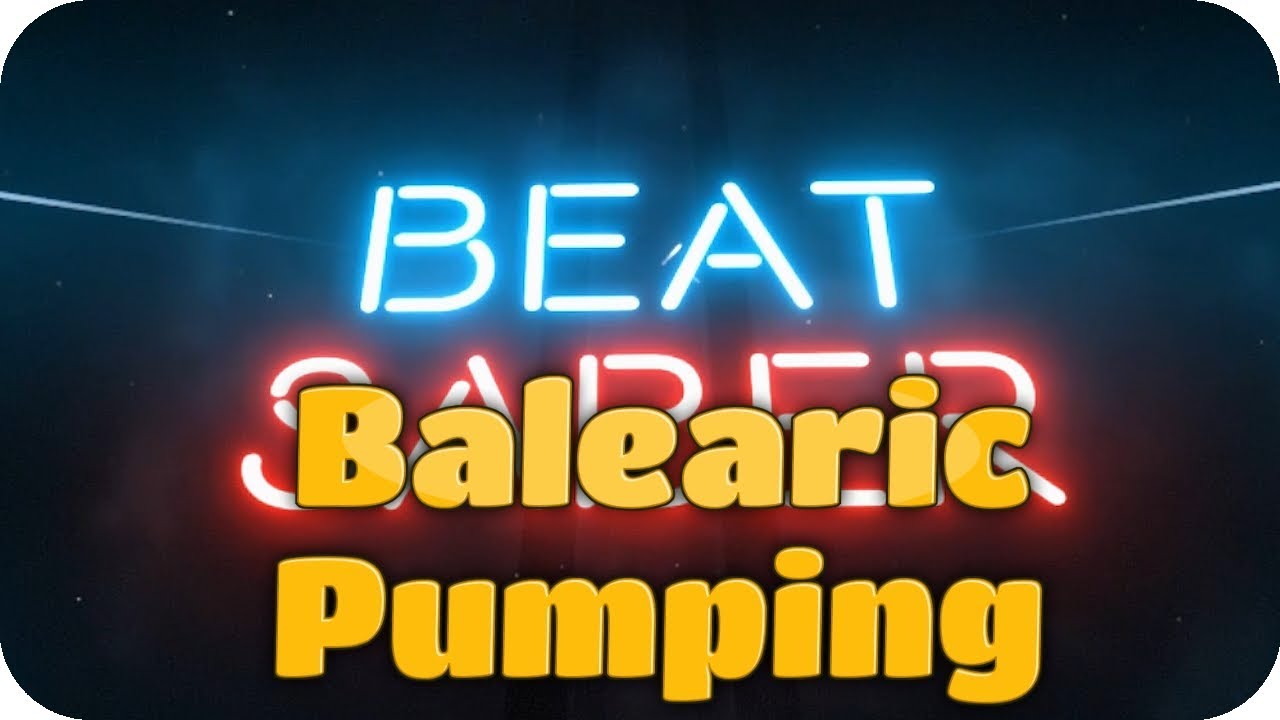 Beat Saber | Balearic Pumping [Expert, Full Combo]