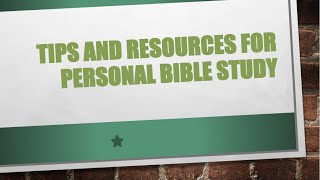 Tips and Resources for Personal Bible Study:  Biblegateway.com