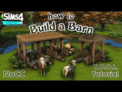 How to Build your own Sheds and Barns || Tutorial || The Sims 4 Cottage Living