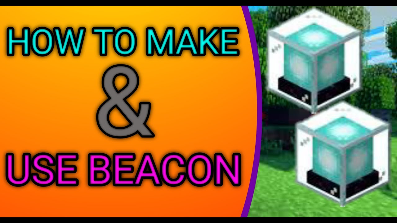 Part-3 HOW TO MAKE AND USE BEACON ( MINECRAFT KNOWLEDGE ) ||TOP GAMING ...
