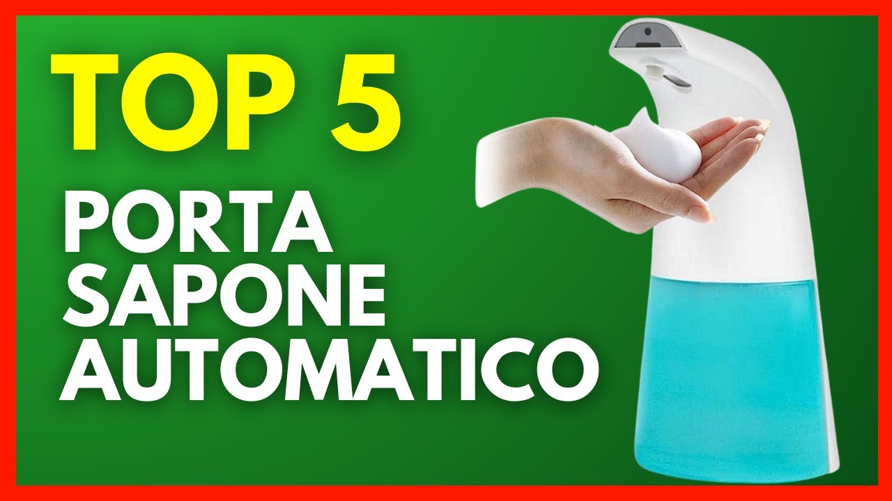 I 5 migliori Porta Sapone Elettrici (2023)