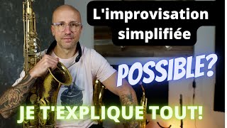 Le concept de l'improvisation simplifiée: Une astuce INCROYABLE pour AMÉLIORER son improvisation