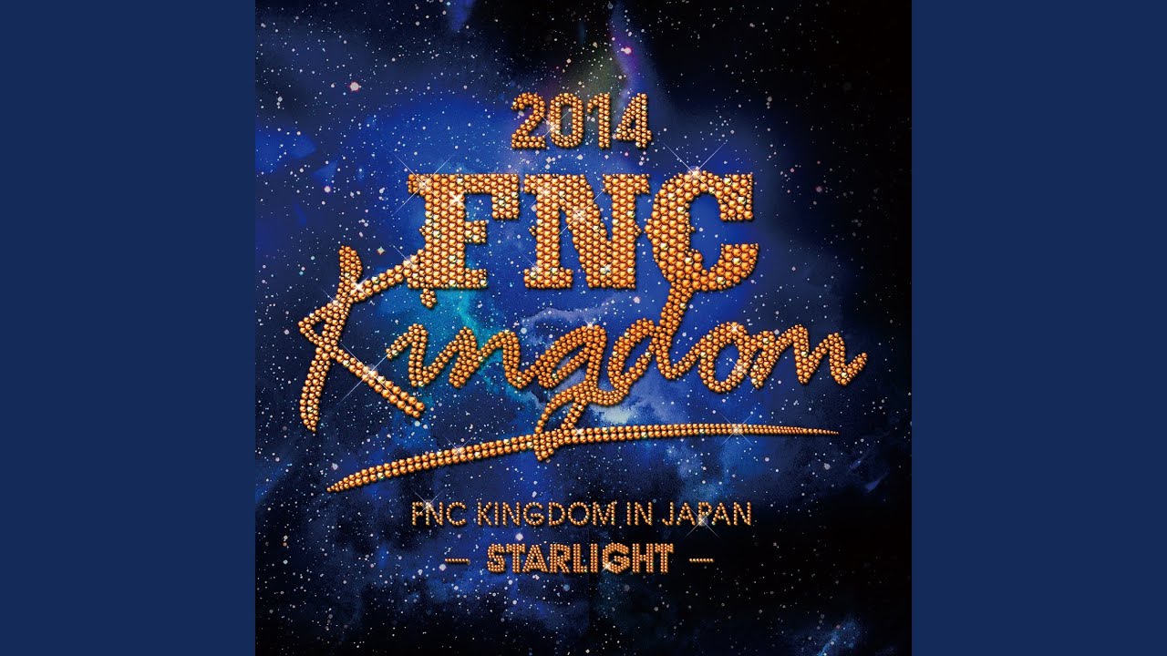 Distance (Live 2014 FNC KINGDOM -STARLIGHT-Part1@Makuhari