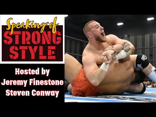 NJPW #G1Climax34 tournament continues! | #GabeKidd shines in #NJPW | Speaking of Strong Style