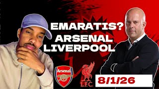 ARSENAL VS LIVERPOOL EMARATIS KULAN ADAG PREMIER LEAGUE 8/1/2026