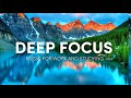 Deep Focus Music For Work - 2 Hours Of Ambient Study Music to Concentrate