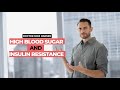 High Blood Sugar and Insulin Resistance with Doctor Mike Hansen