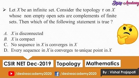 | Q-39 | CSIR NET Dec - 2019 | Part B | Topology Question | CSIR NET | IIT JAM | GATE | NBHM |