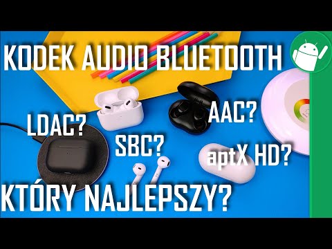 Kodek audio Bluetooth, który lepszy?