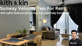 For Rent Sunway Velocity Two 840 Sqft Dual-Key Concept 2 Bedrooms Fully Furnished