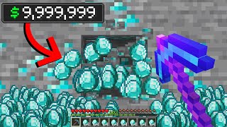 Minecraft if Your Diamonds = Your Money