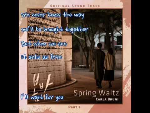 Carla Bruni  ➿  Spring Waltz   (가사)    봄밤 OST