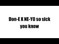 Don E X Ne Yo So Sick You Know DenzilSafo1 mp3