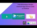 Free WhatsApp Sticker Android App Source Code on GitHub