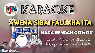 Nada Rendah Cowok - AWENA SIBAI FALUKHA ITA - KARAOKE LAGU NIAS