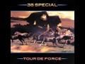 38 special  if id been the one