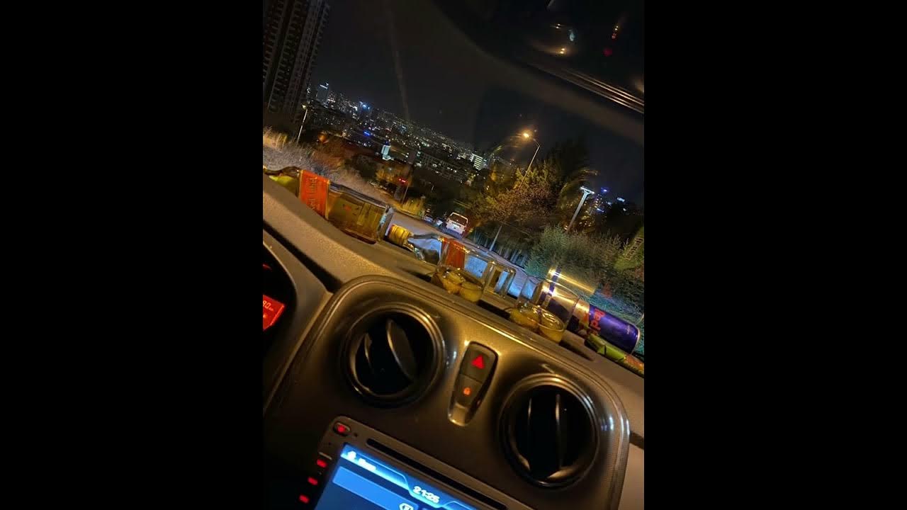 Gece Araba Snap / İçkili Araba Story / Gece Manzara Snap / Araba Snap