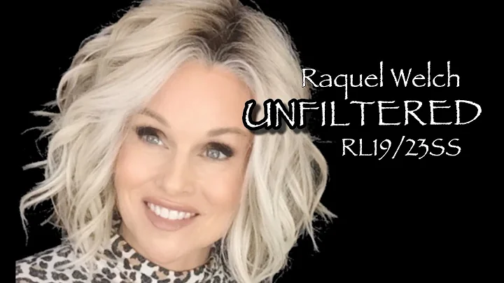 Raquel Welch UNFILTERED Wig Review | RL19/23SS | U...