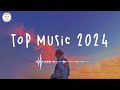 Top music 2024 🍰 Tiktok songs 2024 ~ Best tiktok music 2024 Mp3 Song