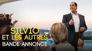 Bande annonce Silvio et les autres 