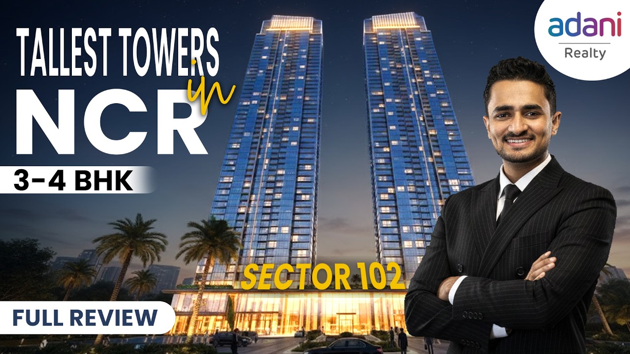 Adani The Marq | Sector 102 Gurgaon Dwarka Expressway | 3 & 4 BHK | Full Review