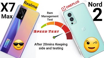 Oneplus Nord 2 vs Realme X7 Max speedtest, ram management which Ui is better 🔥🔥🔥