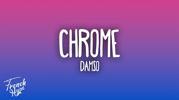 Damso - CHROME