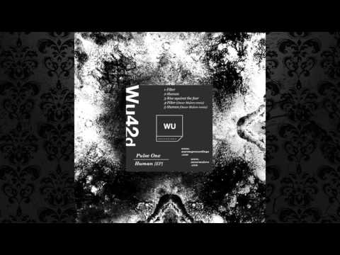 Pulse One - Human (Original Mix) [WARM UP RECORDINGS]